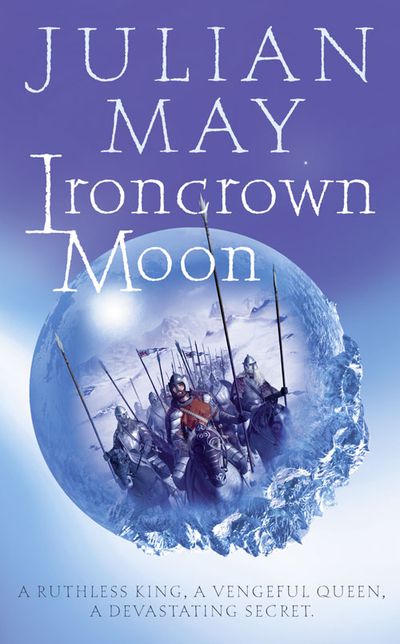 Ironcrown Moon - Julian May