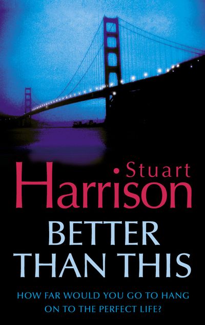 Cover image for Better Than This - Stuart Harrison