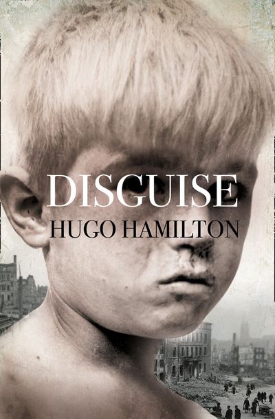 Disguise - Hugo Hamilton