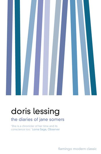 The Diaries of Jane Somers - Doris Lessing