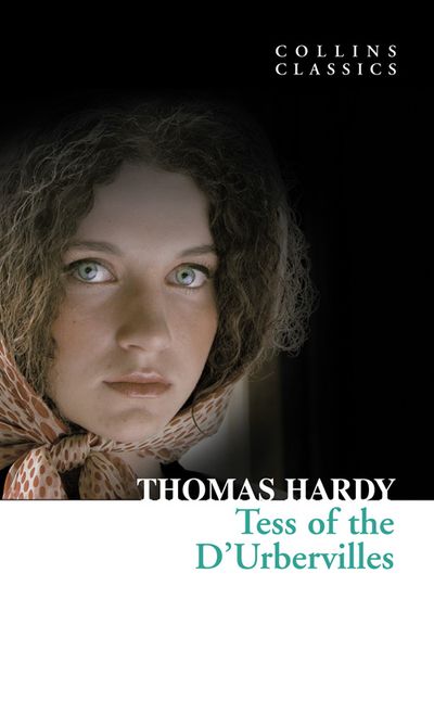 Cover image for Collins Classics - Tess of the D’Urbervilles (Collins Classics) - Thomas Hardy