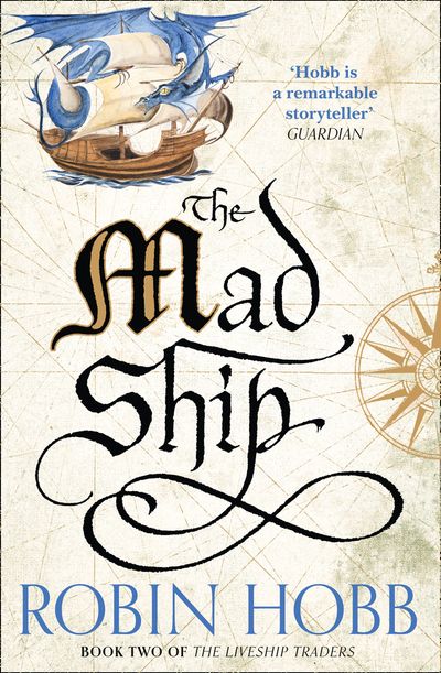 The Mad Ship - Robin Hobb