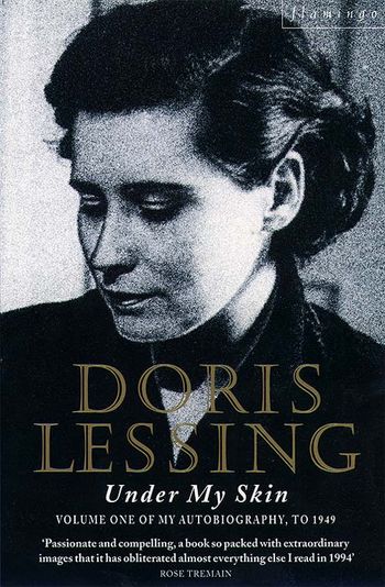 Under My Skin: text-only edition - Doris Lessing