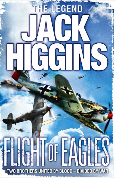 Cover image for Flight of Eagles: Library edition - Jack Higgins