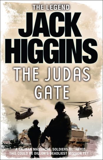 Sean Dillon Series - The Judas Gate (Sean Dillon Series, Book 18) - Jack Higgins