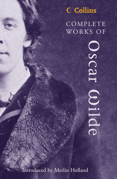  - Oscar Wilde, Introduction by Merlin Holland