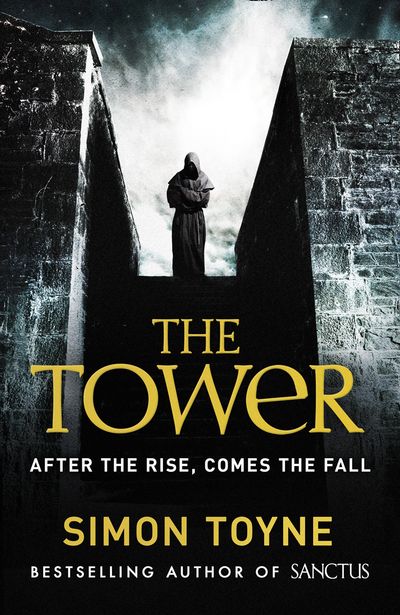 Cover image for The Tower - Simon Toyne