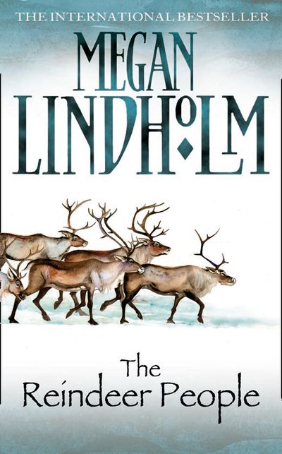 The Reindeer People - Megan Lindholm