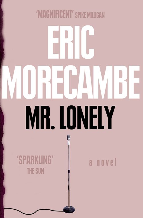 Mr Lonely, Contemporary Fiction, Paperback, Eric Morecambe