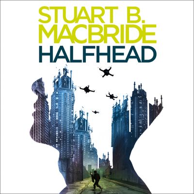  - Stuart B. MacBride, Read by Angus King