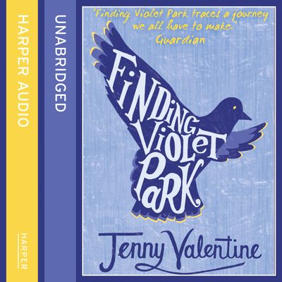  - Jenny Valentine, Read by Gareth Cassidy