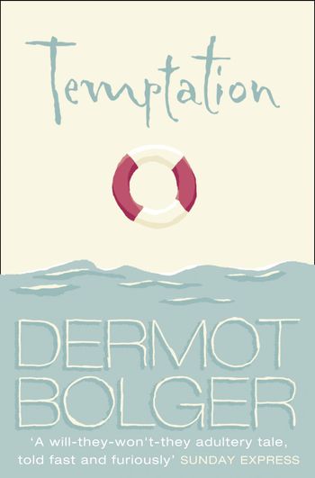 Temptation - Dermot Bolger