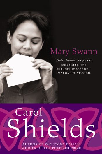 Mary Swann - Carol Shields