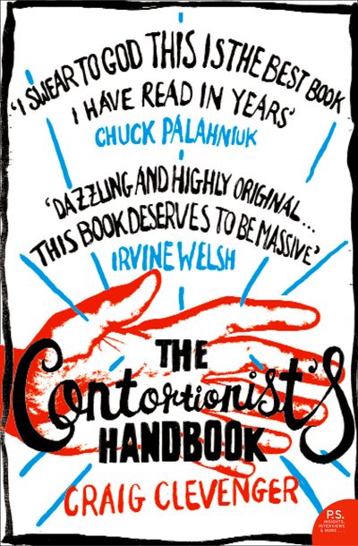 The Contortionist’s Handbook - Craig Clevenger