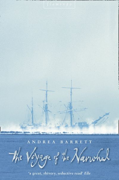 The Voyage of the Narwhal (Text Only) - Andrea Barrett