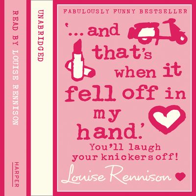  - Louise Rennison, Read by Louise Rennison