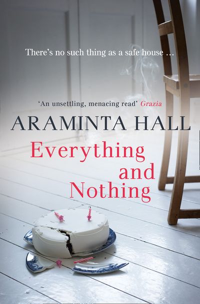 Cover image for Everything and Nothing - Araminta Hall