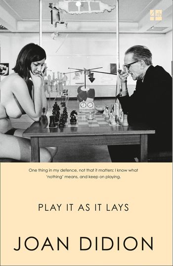 Play It As It Lays - Joan Didion