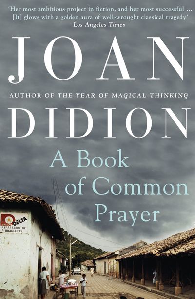  - Joan Didion