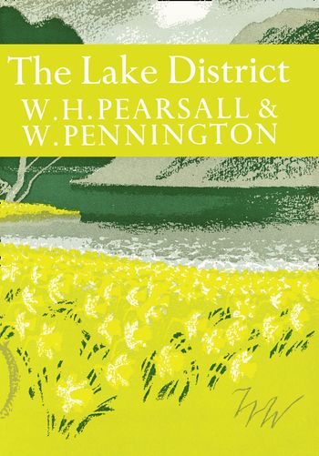 The Lake District (Collins New Naturalist Library, Book 53)