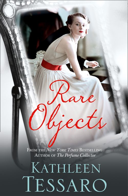 Rare Objects, Fiction, Paperback, Kathleen Tessaro