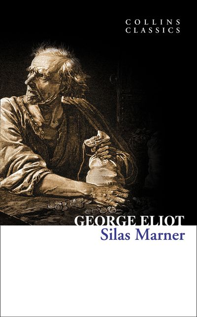 Cover image for Collins Classics - Silas Marner (Collins Classics) - George Eliot