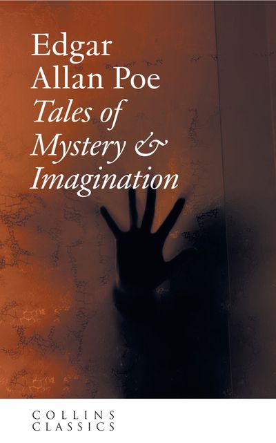 Cover image for Collins Classics - Tales of Mystery and Imagination (Collins Classics) - Edgar Allan Poe
