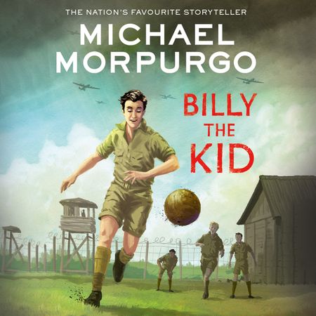 Billy the Kid - Michael Morpurgo, Read by Richard Attenborough