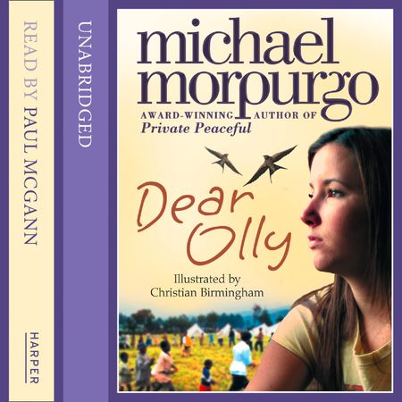 Dear Olly - Michael Morpurgo, Read by Paul McGann