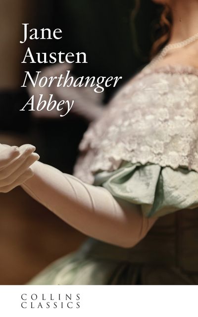 Cover image for Collins Classics - Northanger Abbey (Collins Classics) - Jane Austen
