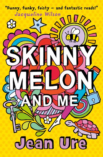 SKINNY MELON AND ME - Jean Ure