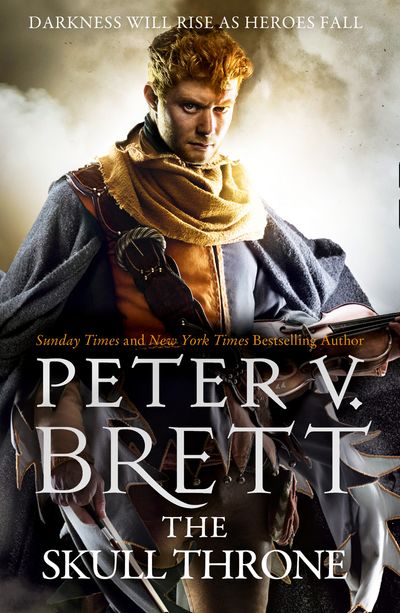 The Demon Cycle - The Skull Throne (The Demon Cycle, Book 4) - Peter V. Brett
