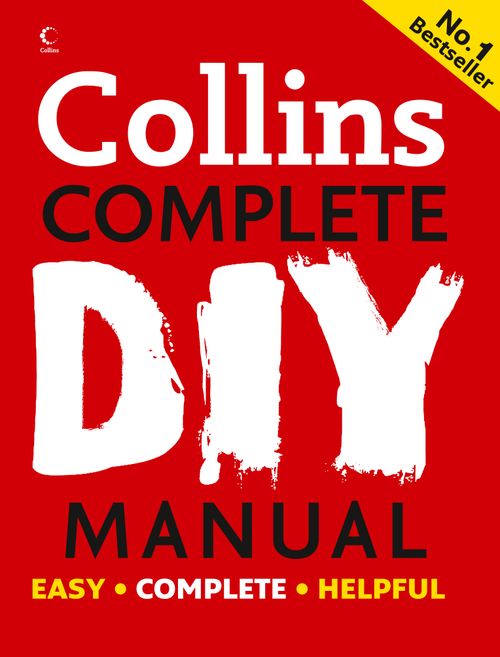 Collins Complete DIY Manual, Non-Fiction, Hardback, Albert Jackson and David Day