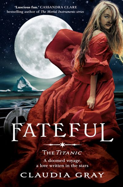 Cover image for Fateful - Claudia Gray