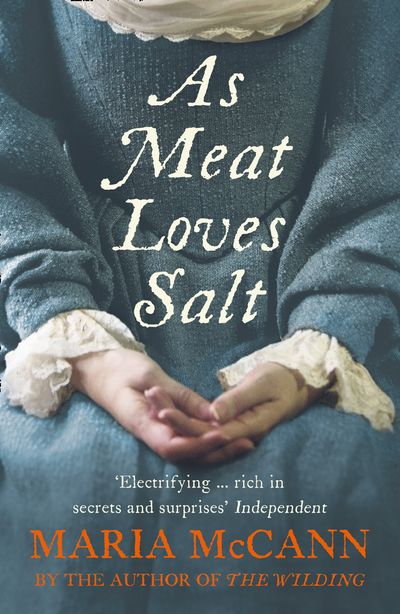 As Meat Loves Salt - Maria McCann
