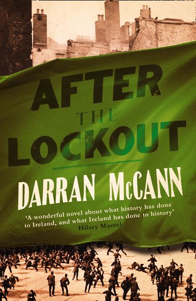 After the Lockout - Darran McCann