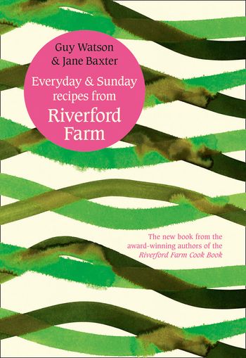 Everyday and Sunday - Riverford Farm