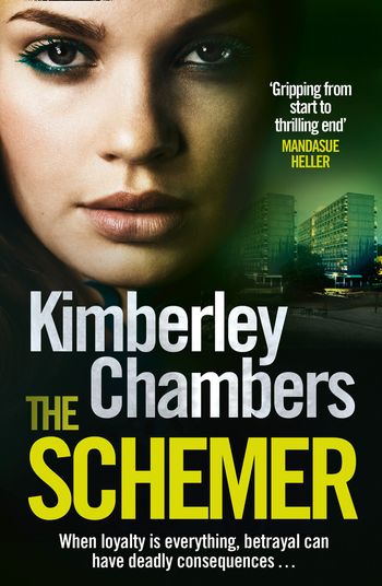 The Schemer - Kimberley Chambers