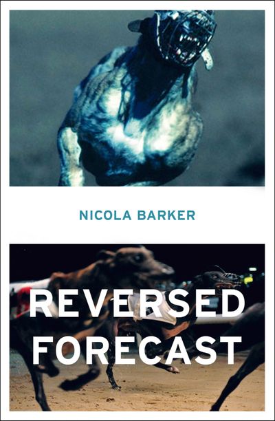 Cover image for Reversed Forecast - Nicola Barker