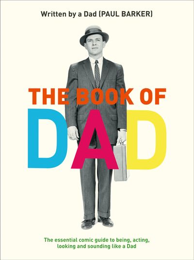 The Book of Dad - Paul Barker