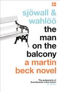 The Man on the Balcony (A Martin Beck Novel, Book 3)