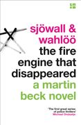The Fire Engine That Disappeared (A Martin Beck Novel, Book 5)