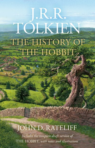 The History of the Hobbit: One Volume Edition - J. R. R. Tolkien and John D. Rateliff
