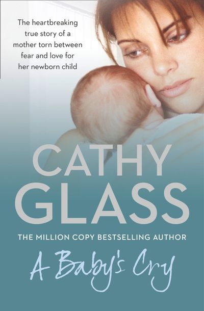 Cover image for A Baby’s Cry - Cathy Glass