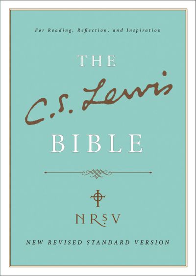 C. S. Lewis Bible: New Revised Standard Version (NRSV) - Commentaries by C. S. Lewis