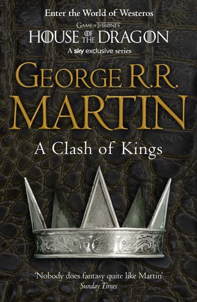 Cover image for A Song of Ice and Fire - A Clash of Kings (A Song of Ice and Fire, Book 2) - George R.R. Martin