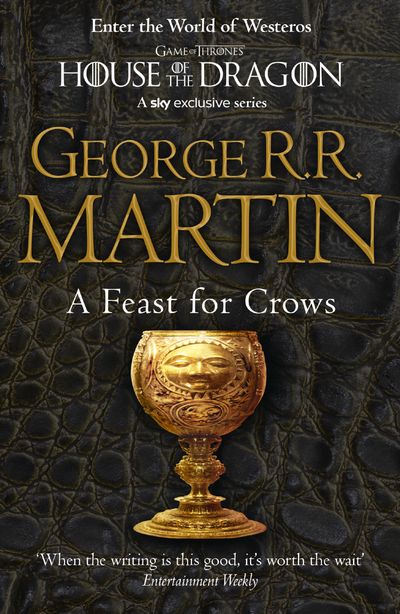 Cover image for A Song of Ice and Fire - A Feast for Crows (A Song of Ice and Fire, Book 4) - George R.R. Martin