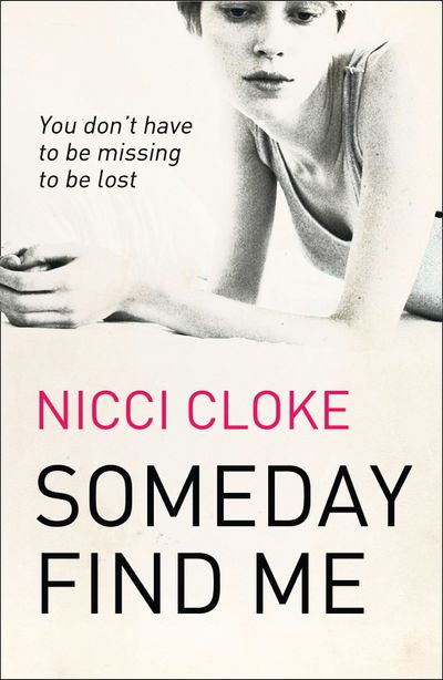 Someday Find Me - Nicci Cloke