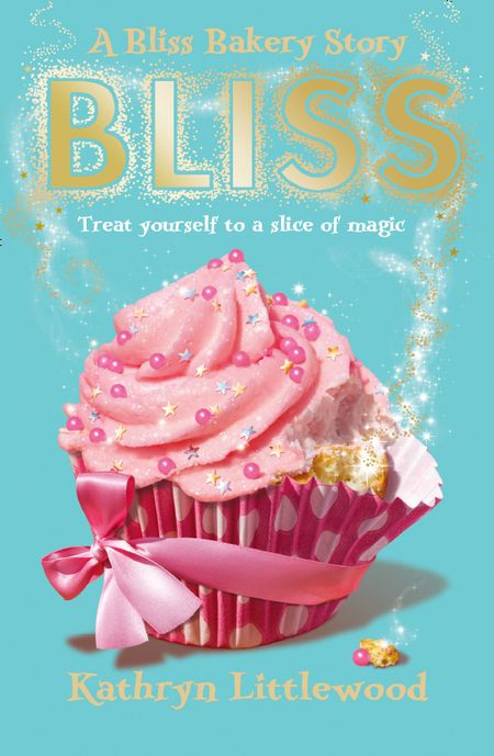 Cover image for The Bliss Bakery Trilogy - Bliss (The Bliss Bakery Trilogy, Book 1) - Kathryn Littlewood