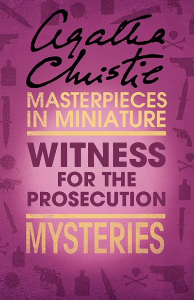 Cover image for The Witness for the Prosecution: An Agatha Christie Short Story - Agatha Christie
